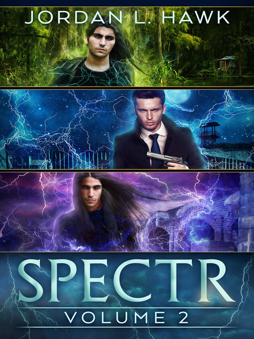 Title details for SPECTR by Jordan L. Hawk - Available